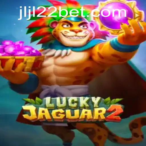 Luckyjaguar2: The Thrilling World of JLJL22