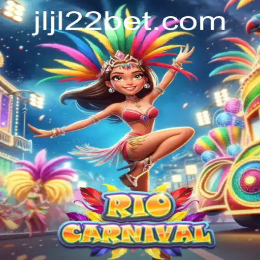 Exploring RioCarnival: The Ultimate Gaming Experience with JLJL22